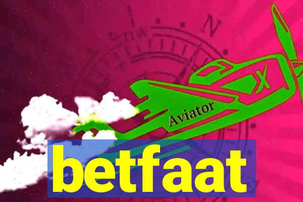 betfaat