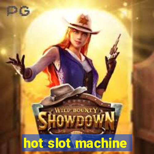 hot slot machine