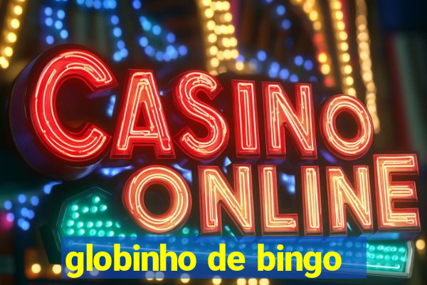 globinho de bingo