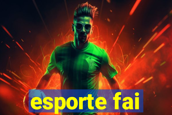 esporte fai