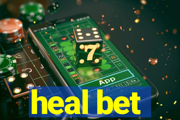 heal bet