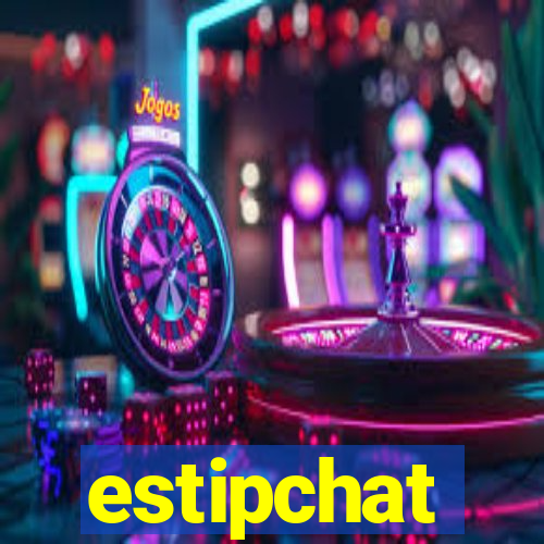 estipchat