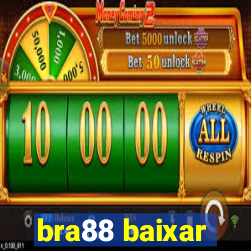 bra88 baixar