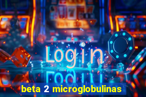 beta 2 microglobulinas