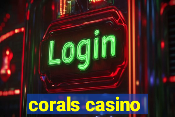 corals casino