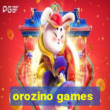 orozino games