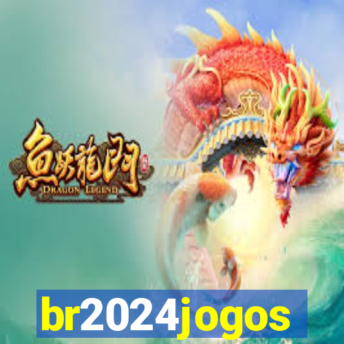 br2024jogos