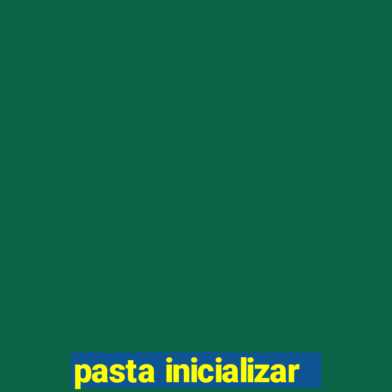 pasta inicializar