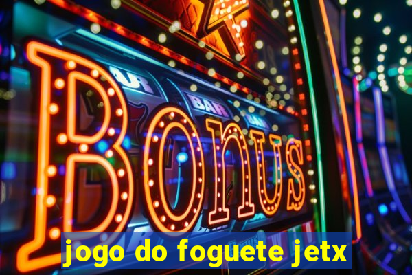 jogo do foguete jetx