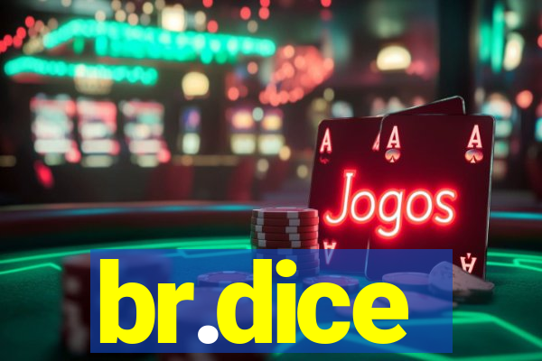 br.dice