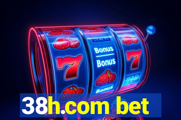 38h.com bet