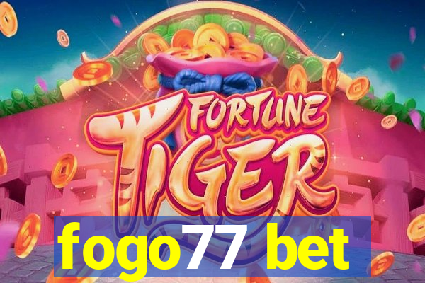 fogo77 bet