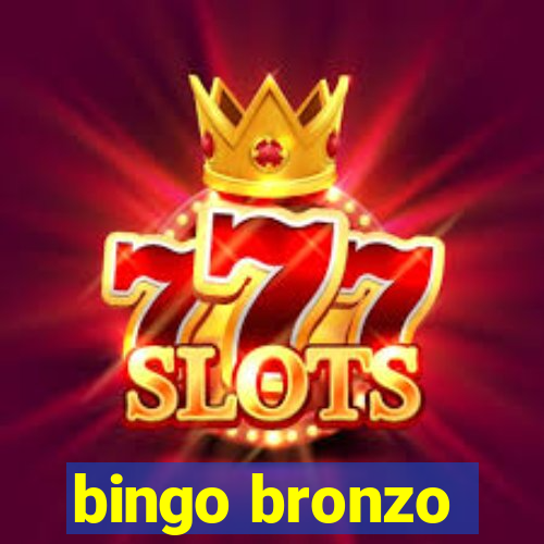 bingo bronzo