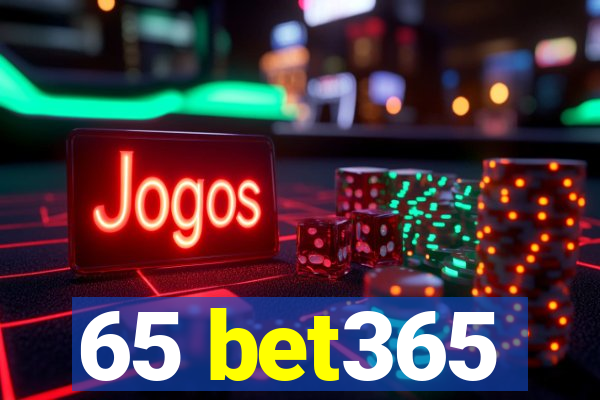 65 bet365