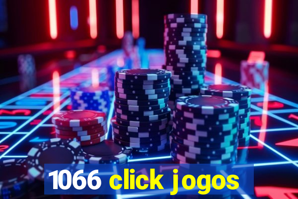 1066 click jogos