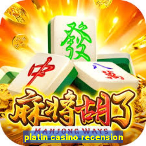 platin casino recension