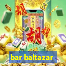 bar baltazar