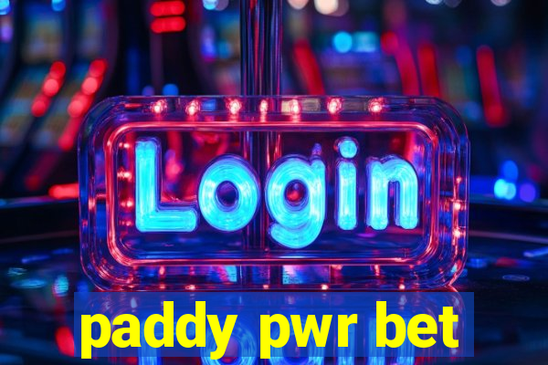 paddy pwr bet