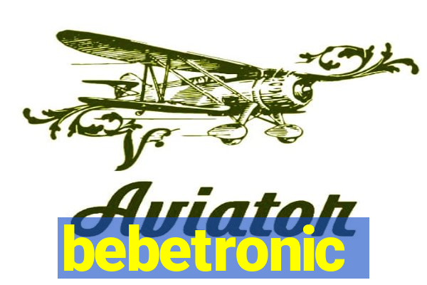 bebetronic