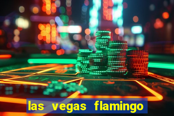 las vegas flamingo hotel and casino