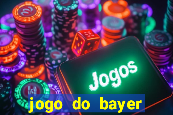 jogo do bayer leverkusen hoje onde assistir