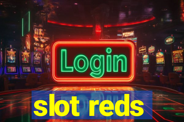 slot reds