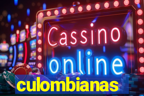 culombianas