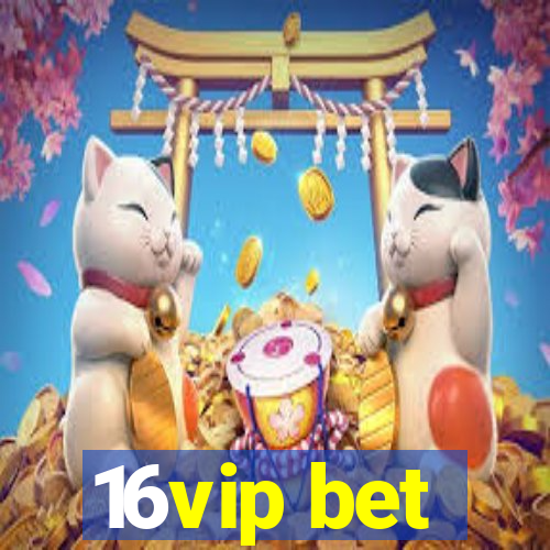 16vip bet