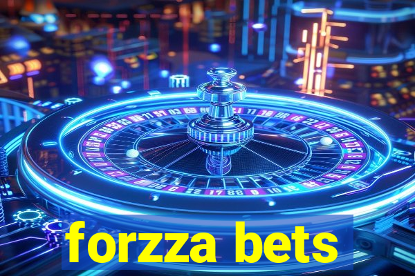 forzza bets