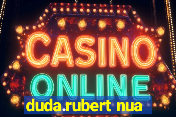 duda.rubert nua