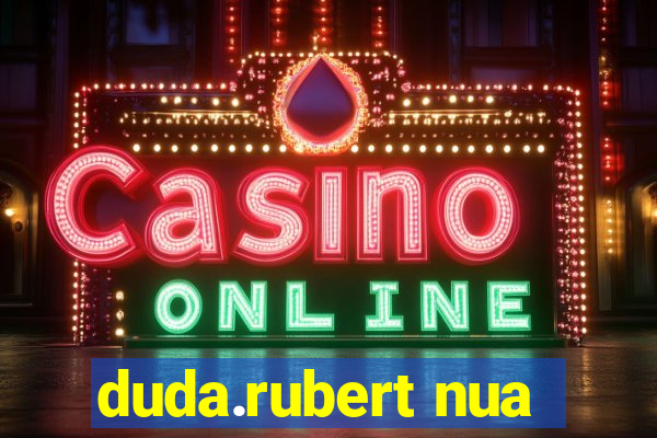 duda.rubert nua