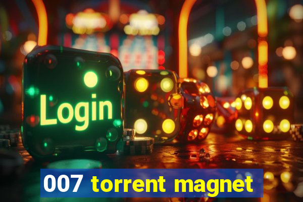 007 torrent magnet