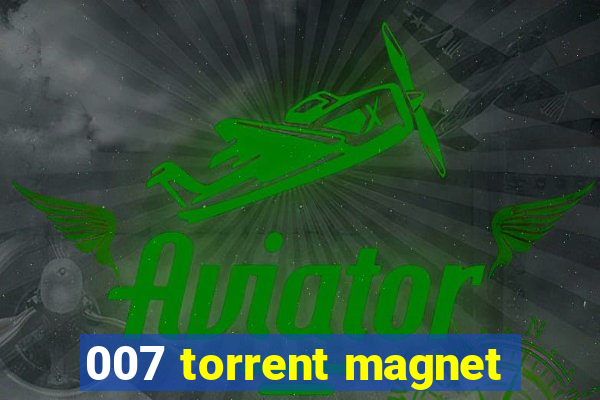 007 torrent magnet