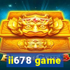 ii678 game