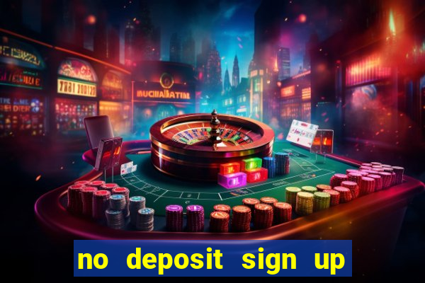 no deposit sign up bonus bingo