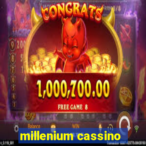 millenium cassino