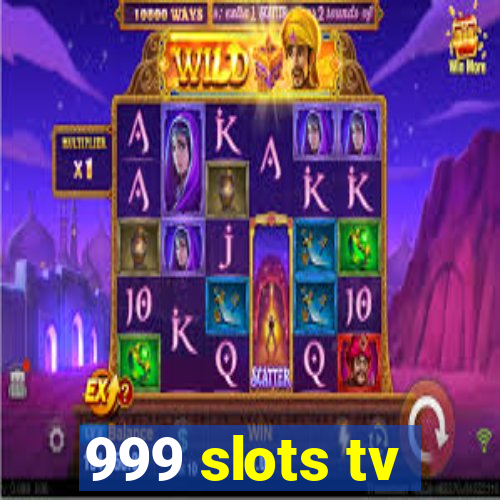 999 slots tv