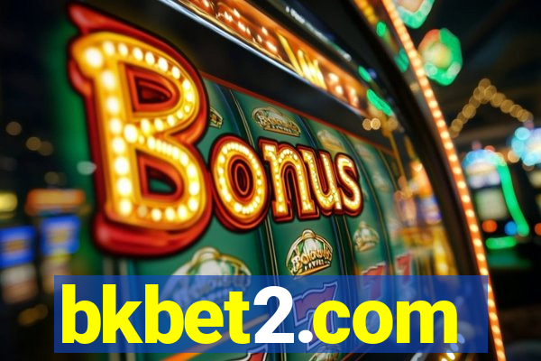 bkbet2.com