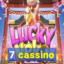 7 cassino