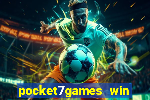 pocket7games win real cash