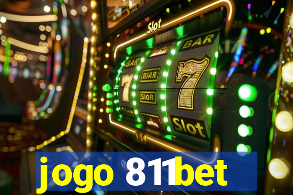 jogo 811bet