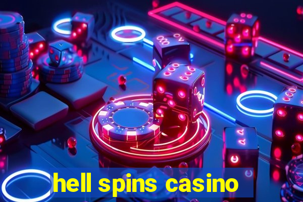 hell spins casino