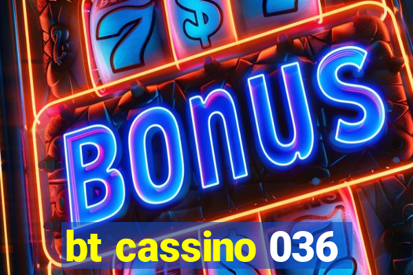 bt cassino 036