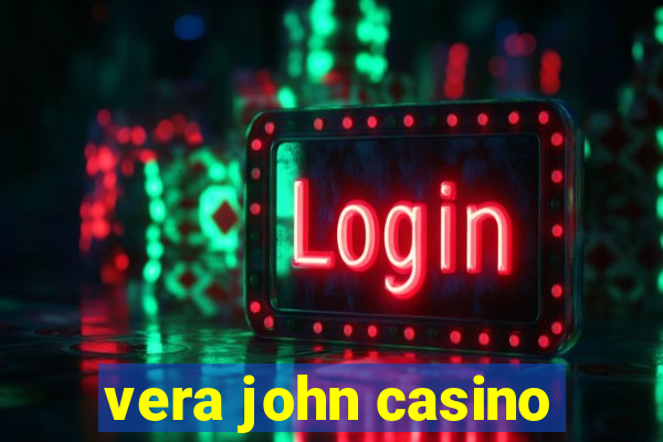 vera john casino