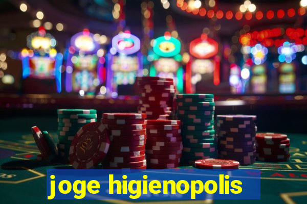 joge higienopolis