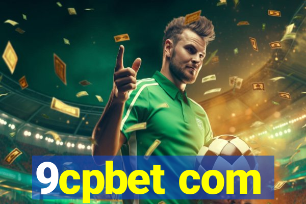 9cpbet com