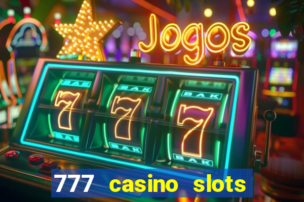 777 casino slots and roulette