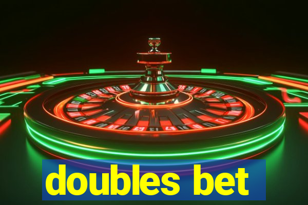 doubles bet