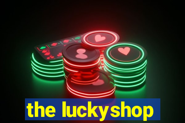 the luckyshop