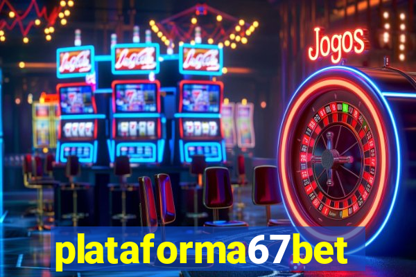 plataforma67bet.com